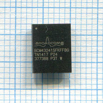 Микросхема BCM43241SFKFFBG с разбора